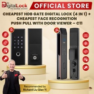 CHEAPEST HDB GATE DIGITAL LOCK (4 IN 1) + CHEAPEST FACE RECOGNITION PUSH PULL WITH DOOR VIEWER - C11