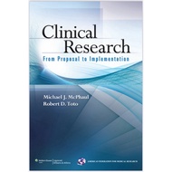 Clinical Research: From Proposal to Implementation