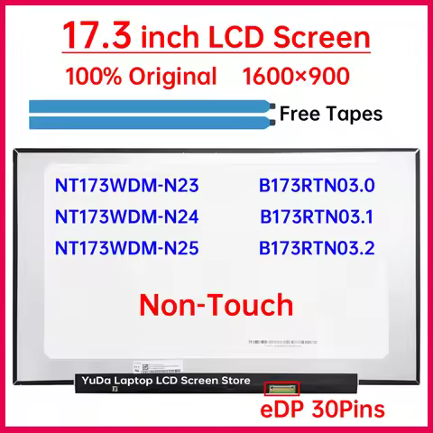 17.3" Laptop LCD Screen NT173WDM-N23 NT173WDM-N24 NT173WDM-N25 B173RTN03.0 B173RTN03.1 B173RTN03.2 D
