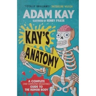 kay's Anatomy by Adam Kay 89SA