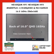 NE160QDM-NY1 NE160QDM-NY3 MNG007DA1-6 B160QAN02.Q 5D11D69633 16.0 165Hz  2560x1600  ROG Zephyrus M16