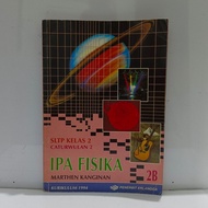 IPA FISIKA SLTP KELAS 2 CATURWULAN 2 KURIKULUM 1994 - ERLANGGA