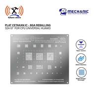 MECHANIC S24-57 MOLD IC 0.12MHI6220/6250/MSM8952 CPU Universal Huawei P8/P9Youth/Dual4G Edition, Hon