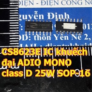 2 ICs CS8623E 8623 ADIO MONO class D amplifier IC 25W SOP-16 pins kde6353