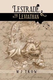 Lestrade and the Leviathan M. J. Trow