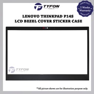 Lenovo Thinkpad P14s Gen 1 LCD Bezel Cover Sticker Case 5B30S73487 5M11B94241 5M11B94242 AL1KF000200