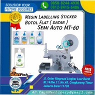 Mesin Labelling sticker Botol Flat/Botol Datar Semi-Auto MT-60