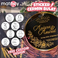 Stiker Cermin Kahwin BULAT -  stiker round mirror / cermin bulat / mirror signage / welcome board / 