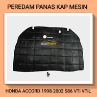 HONDA ACCORD 1998-2002 S86 VTi VTiL Gen 6 Peredam Panas Suara Kap Mesin Aksesoris Variasi Mobil VTEC