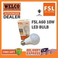 FSL LED BULB A60 10W [3000K, 4000K, 6500K] Wholesale Price Available