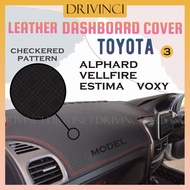 Toyota Leather Dashboard Cover Dashmat Vellfire Alphard ANH10 ANH20 ANH30 Estima ACR50 Voxy Checkered