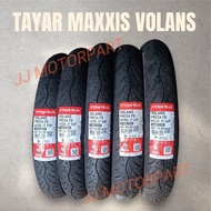 Tayar Maxxis Volans Tyre Maxxis Tires 60/80-17 & 70/80-17 & 70/90-17 & 80/80-17 & 80/90-17