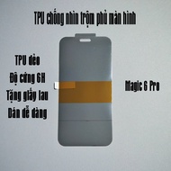 Magic 6 Pro TPU anti-peeping screen protector 6H hardness