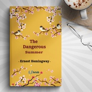 The Dangerous Summer by Ernest Hemingway