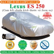 Lexus ES250 Car Cover With 3 Layers Of Aluminum Coated Heat Press, Sun Protection, Rainproof, Fireproof - AUTO Hip