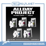 ALLDAY PROJECT - The Debut Single [FAMOUS] (CARTOON ver.)