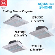 KDK CEILING MOUNT EXHAUST FAN 15TGQZ 20TGQF 25TGQ7 VENTILATING FAN 6INCH 8 INCH 10 INCH / AQUALIGHT 