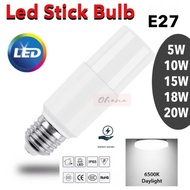 5W 10W 15W 18W 20W LED E27 STICK BULB (DAYLIGHT)/ LAMPU BULB LED/LED MENTOL PANJANG LAMPU SILING DOW