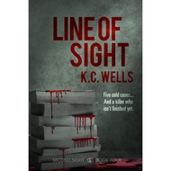 Line of Sight (Second Sight, 4) by K.C. Wells