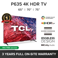 TCL 4K TV P635 Google TV Android TV |  65 70 75 inch | Dolby Audio | HDR 10 | HDMI 2.1 | Edgeless Design | Dolby Audio | Voice Control
