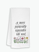 A Sweet Friendship Refreshes The Soul Kitchen Towel - Meaningful Saying Towel Gift for Friends and W