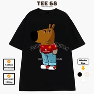 MU Chill Guy The Band Local Brand Football T-shirt Printed Tee 68 Cotton 100% Oversize Men Women