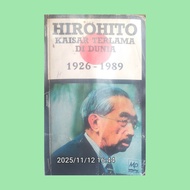 HIROHITO EMPEROR LONGEST IN THE WORLD 1926-1989