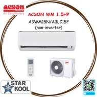 ACSON 1.5HP (NON-INVERTER) WALL MOUNTED AIR CONDITIONER, AVO R32 (A3WM15N/A3LC15FN), PENGHAWA DINGIN