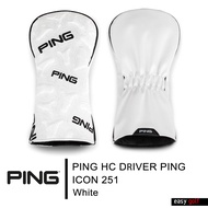 PING HC DR PING ICON 251 PING HEAD COVER ปลอกหัวไม้กอล์ฟ ปลอกหุ้มหัวไม้กอล์ฟ