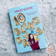 (PRELOVED ENGLISH NOVEL) 10 Blind Dates - Ashley Elston