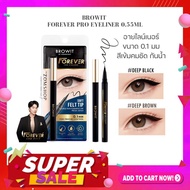 【Nong Chat】 Forever Eye Liner 【Forever Pro】 Waterproof 0.1mm BROWIT Pro Eyeliner 0.55ml