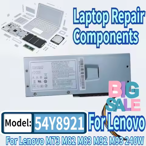 95% New For Lenovo M73 M82 M83 M92 M93 240W Power Supply 54Y8901 54Y8875 54Y8921 54Y8849 54Y8897 54Y