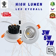 [SIRIM] LED Eyeball 3W 5W 7W Recessed Spotlight Downlight Home Lighting Room Ceiling Lights Lampu Siling Hiasan Rumah