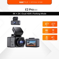 Vantrue E2 Pro Dash Cam - 4K+2.5K I HDR I Parking Mode
