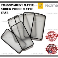 Realme 5/5i/5S/5 Pro/6/6i/6 Pro/7/7i/7 Pro/X7/X7 Pro/X50 Transparent Matte Shock Proof Hard Case
