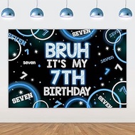 Wonmelody Bruh It’s My 7th Birthday Decor 4.92*3.28ft Bruh It’s My 7th Birthday Backdrop Banner Blue