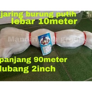 JARING IKAN /BURUNG SENAR 015 LUBANG 2 INCH LEBAR 10 METER PANJANG 90 METER 200/100 Berkwalitas Gara