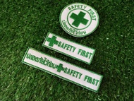 อาร์มปัก Safety First ปลอดภัยไว้ก่อน ขนาดเล็กใหญ่ติดแขนเสื้อ หลังเสื้อ