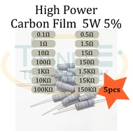 Resistor 5W High Power Carbon Film 0.1R, 0.5R, 1R, 10R, 100R, 1K, 10K, 100K, 1.5R, 15R, 150R, 1.5K, 