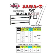 Sawa-D Rod BLACK BATTLE  PE3. BUTT JOINT and 1 PIECE. HEAVY COVER GAME