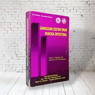 INTENSIVE IMMUNE SYSTEM DISORDERS INTESTINAL (gramic series: Mukosa Immunology) by Pitono S, Subijan