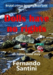 Dolls have no rights Fernando Santini