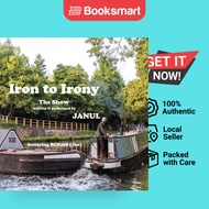 Iron To Irony - Paperback - English - 9781906921026