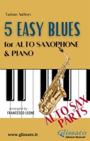 5 Easy Blues - Alto Saxophone &amp; Piano (Sax parts) Joe "King" Oliver