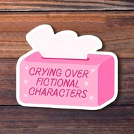 Crying Over Fictional Characters 3 Inch Vinyl Sticker, Bookish Sticker, Kindle Sticker, Book Lover G