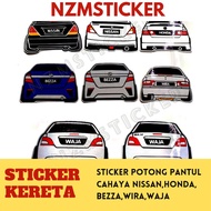 Sticker Belakang Kereta,sticker kereta Nissan,bezza,Honda,wira,waja