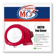 MESIN GX270 Fan Cover | Engine Hood Fan Cover