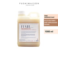 Fushi Maison - Concentrated Anti-Bacterial Pine Disinfectant 1L (Kill pet odors, germs and bacteria)