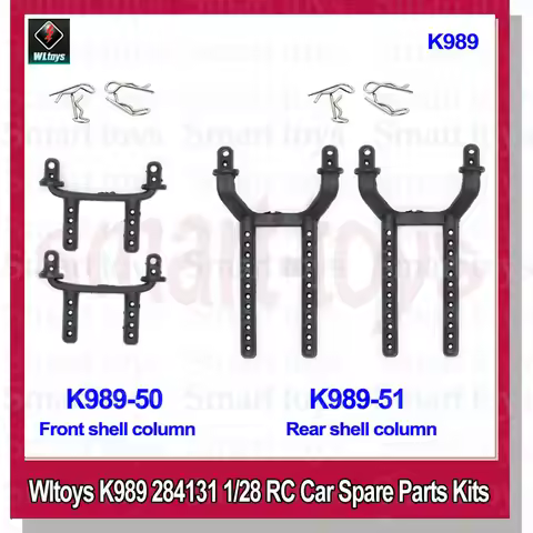 Wltoys K989-50 51 Parts Kit Front Rear Car Shell Column Pillar R Pin for WL 284131 K969 K979 K989 K9