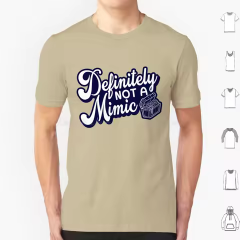 Definitely Not A Mimic T Shirt Big Size 100% Cotton Caster Cleric D20 Demon Dice Dm Dnd Master And F
